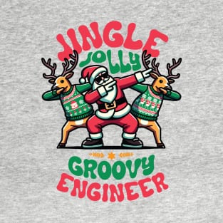 Engineer - Holly Jingle Jolly Groovy Santa and Reindeers in Ugly Sweater Dabbing Dancing. Personalized Christmas T-Shirt